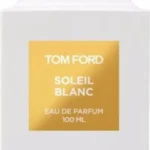 Tom Ford Soleil Blanc Eau de Parfum